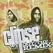 Clipse-We Got The Remix