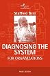 Diagnosing the System