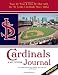 Cardinals Journal: Year By Year And Day By Day With The St. Louis ...