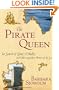 The Pirate Queen: In Search of Grace O'Malley and Other Legendary Women of the Sea