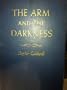 The Arm and the Darkness