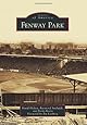Fenway Park (Images of America)