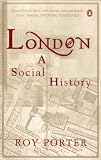London: A Social History