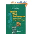 Parasit-Wirt-Beziehungen: Einf�hrung in die �kologische Parasitologie