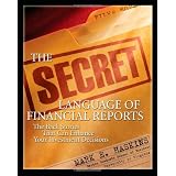 TheSecretLanguageofFinancialReports:TheBackStoriesThatCanEnhanceYourInvestmentDecisions