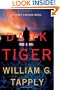 Dark Tiger: A Stoney Calhoun Novel (Stoney Calhoun Novels)