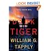 Dark Tiger: A Stoney Calhoun Novel (Stoney Calhoun Novels)