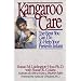 Kangaroo Care: The Best You Can Do to Help Your Preterm Infant
