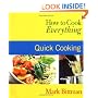 How to Cook Everything : Quick Cooking