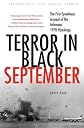Terror in Black September: The First Eyewitness Account of the Infamous 1970 Hijackings