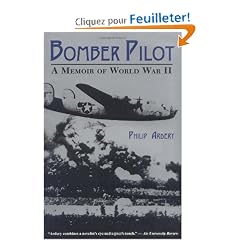 Bomber Pilot: A Memoir of World War II