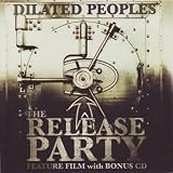 DILATED PEOPLES - RELEASE PARTY (2PC) (W/CD) / (JEWL)