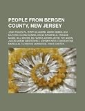 People from Bergen County, New Jersey: John Travolta, Dizzy Gillespie, Kerri Green, Kim Milford, Glenn Danzig, David Mansfield, Frankie Muniz