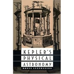 Kepler's Physical Astronomy (Princeton Paperback)