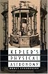Kepler's Physical Astronomy (Princeton Paperback)