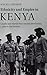 Ethnicity and Empire in Kenya: Loyalty and Martial Race among the Kamba, c.1800 to the Present