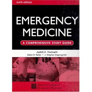Click here to buy Emergency Medicine: A Comprehensive Study Guide 6th edition by Judith E. Tintinalli, Gabor D., Md. Kelen, and J. Stephan Stapczynski.