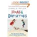 Divas & Dictators: The Secrets to Having a Much Better Behaved Child