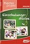 Theaterprojekt "Einschulungsst�cke"