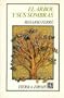 El �rbol y sus sombras (Coleccion Tierra firme) (Spanish Edition)
