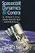 Spacecraft Dynamics and Control: A Practical Engineering Approach (Cambridge Aerospace Series)