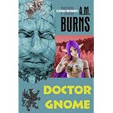 Doctor. Gnome (Alchemy Pond Adventures)