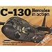 C-130 Hercules in action - Aircraft No. 47