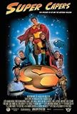 Super Capers Poster Movie 11x17 Justin Whalin Sam Lloyd Ryan McPartlin Danielle Harris