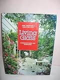 Living under glass