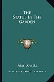 The Statue In The Garden