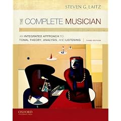The Complete Musician: An Integrated Approach to Tonal Theory, Analysis, and Listening