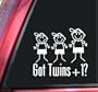 Got Twins +1? bbB White Vinyl Decal Sticker