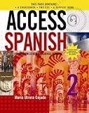 Access Spanish: An Intermediate Language Course: Level 2 (Access Languages)