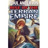 Rise of the Terran Empire: The Technic Civilization Saga (Technic Civilization Series)