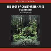 The Body of Christopher Creed | [Carol Plum-Ucci]