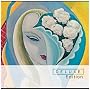 Layla And Other Assorted Love Songs ~ Derek and the Dominos