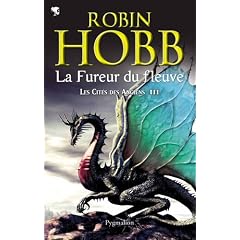 Les Cit�s des Anciens, Tome 3 : La fureur du fleuve