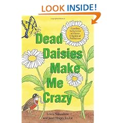 Dead Daisies Make Me Crazy: Garden Solutions Without Chemical Pollution