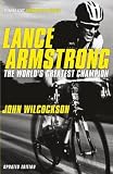 Lance Armstrong: The World's Greatest Champion