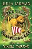 The Time-travelling Cat and the Viking Terror (Time-Travelling Cat)