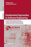 Fundamental approaches to software engineering : 17th international conference, FASE 2014, held as part of the European joint conferences on theory and practice of software, ETAPS 2014, Grenoble, Fran