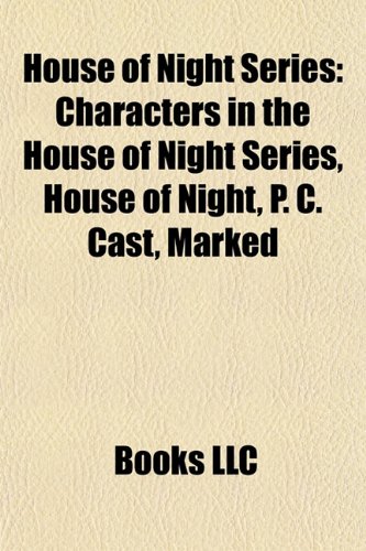 house of night series. House of Night Series: