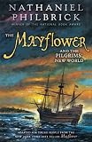 The Mayflower and the Pilgrims New World