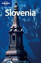 Slovenia (Lonely Planet Country Guide)