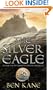 The Silver Eagle (Forgotten Legion Chronicles 2)
