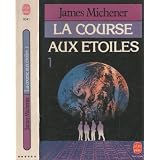 La course aux �toiles (tome 1)par James A. (James...