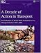 Book A Decade of Action in Transport: An Evaluation of World Bank Assistance to the Transport Sector, 1995-2005 (Operations Evaluation Studies)