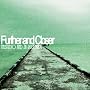 Further and Closer