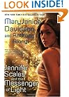 Jennifer Scales and the Messenger of Light (Jennifer Scales, Book 2)