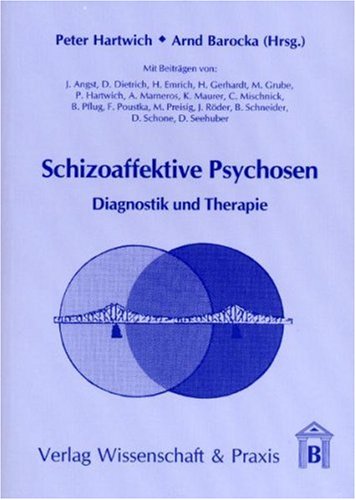 Schizoaffektive Psychosen